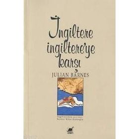 İNGİLTERE INGILTEREYE KARŞI - JULIAN BARNES