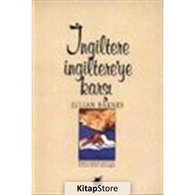İNGİLTERE INGILTEREYE KARŞI - JULIAN BARNES