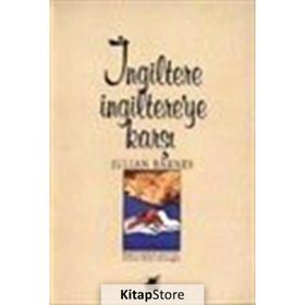 İNGİLTERE INGILTEREYE KARŞI - JULIAN BARNES