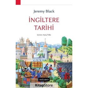 İngiltere Tarihi - Jeremy Black