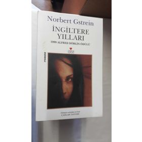 İNGİLTERE YILLARI 1999 ALFRED DÖBLİN ÖDÜLÜ - NORBERT GSTREIN