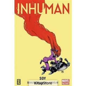Inhuman 3 Soy - Charles Soule
