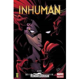 Inhuman - Axis - Charles Soule