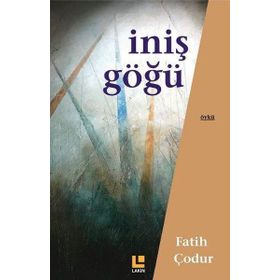 İniş Göğü - Fatih Çodur