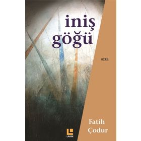 İniş Göğü - Fatih Çodur