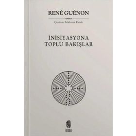 İnisiyasyona Toplu Bakışlar İnsan Yayınları