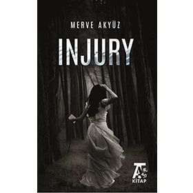 Injury - Merve Akyüz