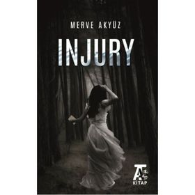 Injury - Merve Akyüz