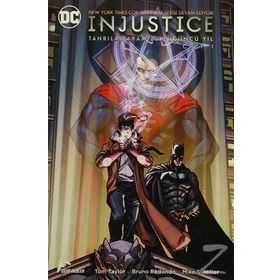 Injustice Cilt 1 Tanrılar Aramızda - Üçüncü Yıl - Tom Taylor Mike S. Miller Bruno Redondo