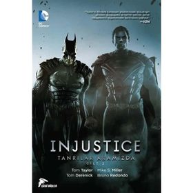 İnjustice Cilt 1 - Yıl 2 - Tom Taylor
