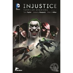 İnjustice Cilt 1 - Yıl 2 - Tom Taylor