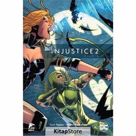 İnjustice Cilt 1 - Yıl 2 - Tom Taylor
