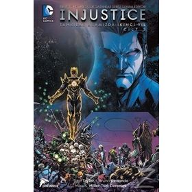 Injustice Cilt 2 Tanrılar Aramızda - İkinci Yıl - Tom Taylor Marguerite Bennett