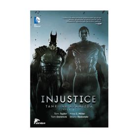 Injustice Cilt 2 - Tanrılar Aramızda - Tom Taylor Jheremy Raapack Mike S. Miller