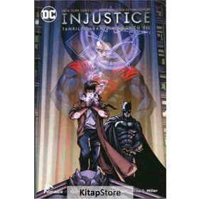 Injustice Cilt 2 Tanrılar Aramızda - Üçüncü Yıl - Brian Buccellato Mike S. Miller Bruno Redondo