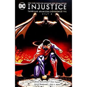 Injustice Yıl 4 Cilt 2 - Brian Buccellato Tom Taylor