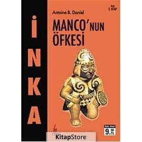 İNKA 2 - MONCO'NUN ÖFKESI (CEP BOY) - ANTOINE B. DANIEL
