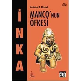 İNKA 2 - MONCO'NUN ÖFKESI (CEP BOY) - ANTOINE B. DANIEL