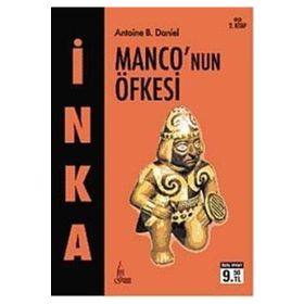 İNKA 2 - MONCO'NUN ÖFKESI (CEP BOY) - ANTOINE B. DANIEL