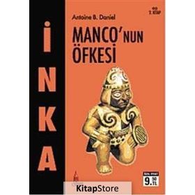 İNKA 2 - MONCO'NUN ÖFKESI (CEP BOY) - ANTOINE B. DANIEL