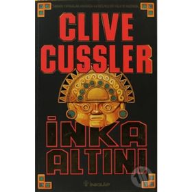İNKA ALTINI - CLIVE CUSSLER