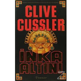 İNKA ALTINI - CLIVE CUSSLER