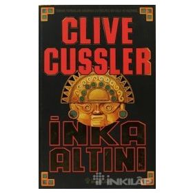İNKA ALTINI - CLIVE CUSSLER