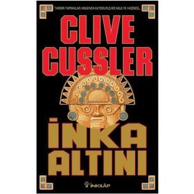İNKA ALTINI - CLIVE CUSSLER