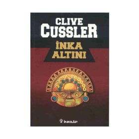 İNKA ALTINI - CLIVE CUSSLER