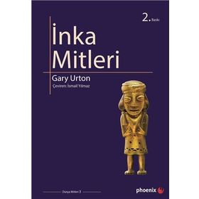İNKA MITLERI - GARY URTON