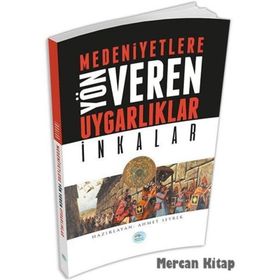 İnkalar - Medeniyete Yön Veren Uygarlıklar - Ahmet Seyrek