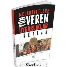 İnkalar - Medeniyetlere Yön Veren Uygarlıklar - Ahmet Seyrek