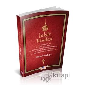 İnkar Risalesi - Hasan Karakaya
