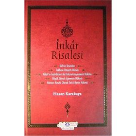 İnkar Risalesi - Hasan Karakaya