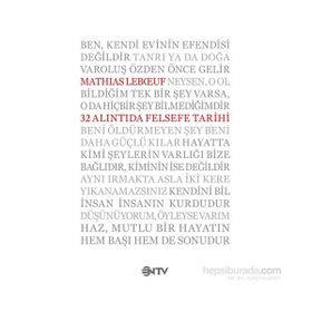 İnkılap Kitabevi 32 Alıntıda Mathias Leboeuf Felsefe Tarihi