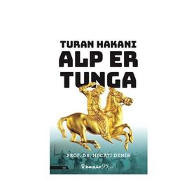 İnkılap Kitabevi Necati Demir-Turan Hakanı Alp Er Tunga