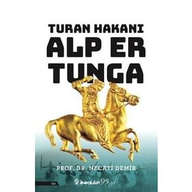 İnkılap Kitabevi Necati Demir-Turan Hakanı Alp Er Tunga