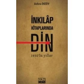 İnkılap Kitaplarında Din - Zehra Öğüt