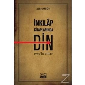 İnkılap Kitaplarında Din - Zehra Öğüt