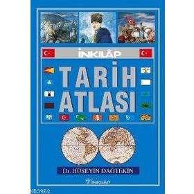 İNKILAP TARIH ATLASI - HÜSEYİN DAĞTEKİN