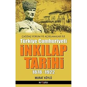 İNKILAP TARIHI - MURAT KÖYLÜ