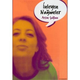 İNLEYEN NAĞMELER - ARZU ÇAĞLAN