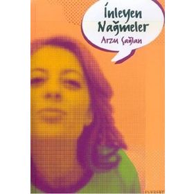 İNLEYEN NAĞMELER - ARZU ÇAĞLAN