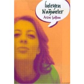 İNLEYEN NAĞMELER - ARZU ÇAĞLAN