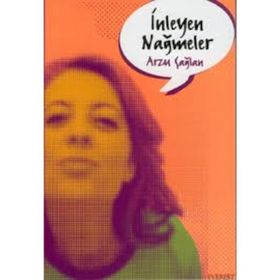 İNLEYEN NAĞMELER - ARZU ÇAĞLAN