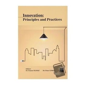 Innovation: Principles and Practices - Pınar Çömez