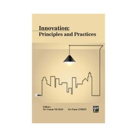 Innovation: Principles and Practices - Pınar Çömez