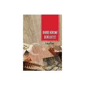 İnönü Dönemi Dini Hayat - Zeynep Özcan