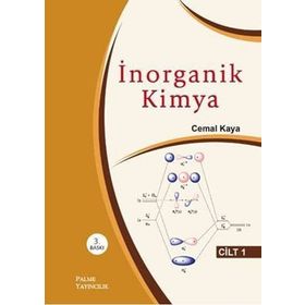 İnorganik Kimya Cilt 1 Cemal Kaya Palme Yayınları