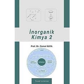İNORGANİK KIMYA CILT 2 - CEMAL KAYA